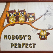 Nobody's Perfect Vintage Wall Art