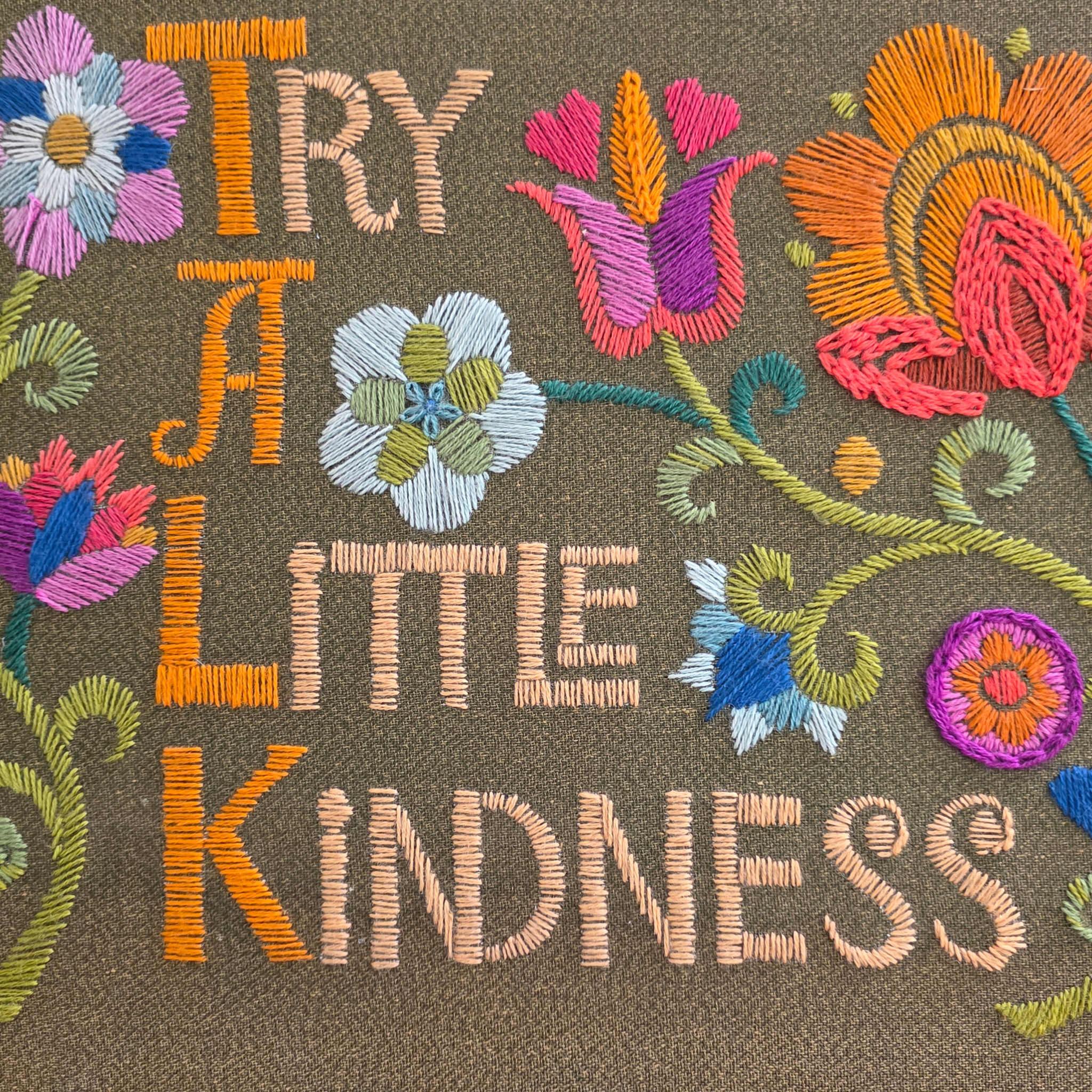Try A Little Kindness Crewel