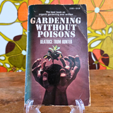 Gardening Without Poisons